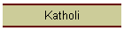 Katholi